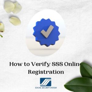 how to verify sss online registration
